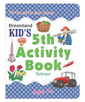Kids 5th Activity Book  Science | Fun Early Learning Workbook for Kids Age 7+ | Explore Food, Colours, Sports, Sense Organs, Pro