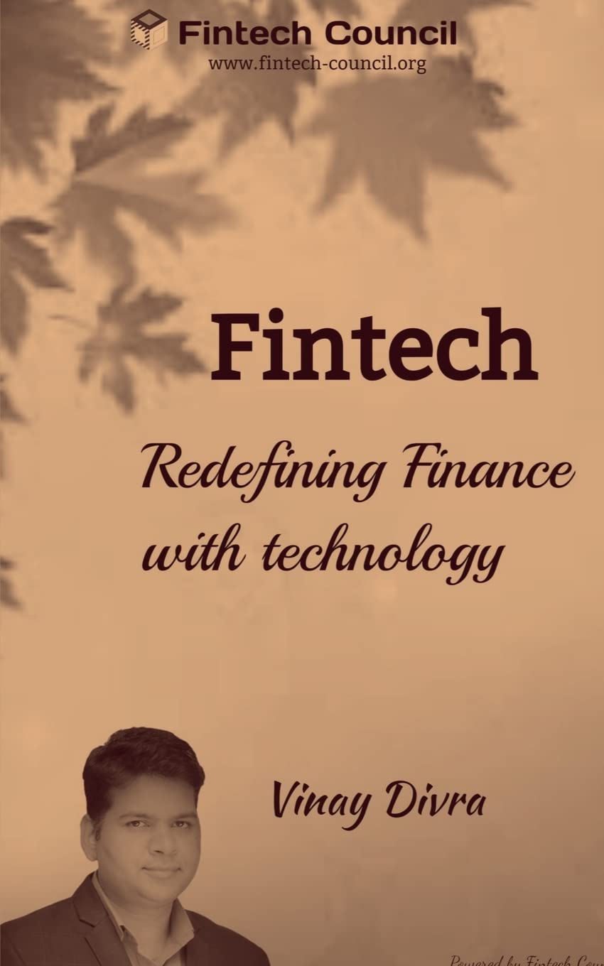 Fintech: Redefining Finance With Technology