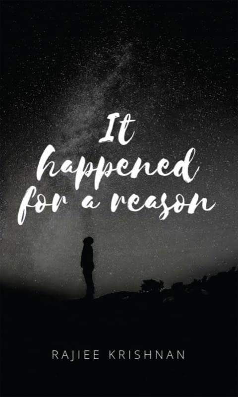 It Happened For A Reason