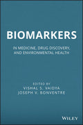 Biomarkers: In Medicine, Drug Discovery, and Environmental Health