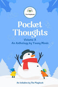 Pocket Thoughts : Volume X : An Anthology by Young Minds