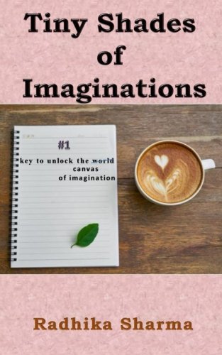 Tiny Shades Of Imaginations
