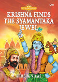 Krishna Finds The Syamantaka Jewel  Divya Gathayein | Graphic comic by Shubha Vilas | Spirituality