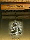 Dharma Patanjala: Saiva Scripture from Ancient Java: Studied in the Light of Old Javanese and Sanskrit Texts