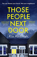 Those People Next Door: DonT Miss This Twisty And PageTurning Courtroom Drama And Suspenseful Legal Thriller To Keep You Up At 