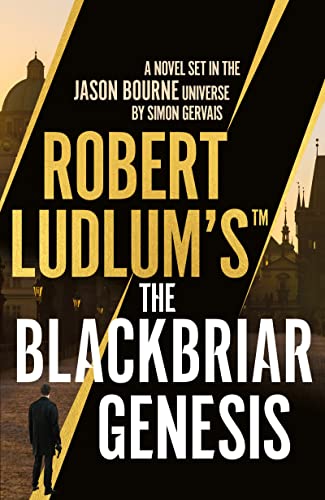 Robert LudlumS The Blackbriar Genesis