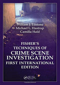 Fisher Techniques of Crime Scene Investigation First International Edition