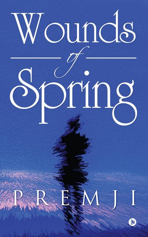 Wounds of Spring