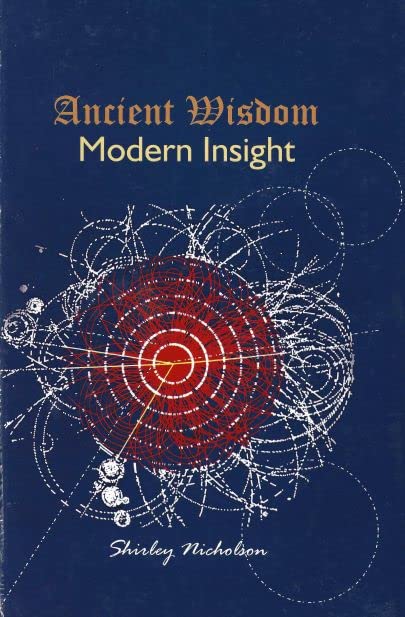 Ancient wisdom : modern insight