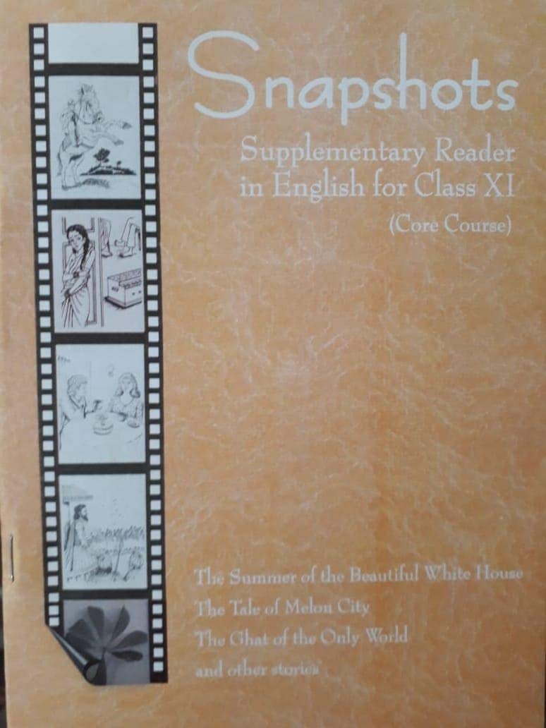 Snapshots English Supplementary Reader For Class  11 (Core Course)  11073 Paperback  202526 Edition
