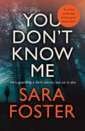 You DonT Know Me: The Most Gripping Thriller YouLl Read This Year