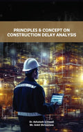 Principles & Concept on Construction Delay Analysis