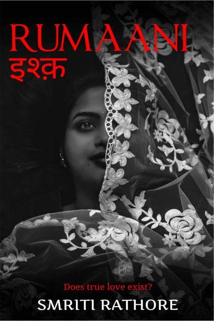 Rumaani : Does True Love Exist?