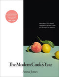 The Modern Cooks Year: More than 250 Vibrant Vegetarian Recipes to See You Through the Seasons