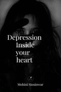 Depression inside your heart