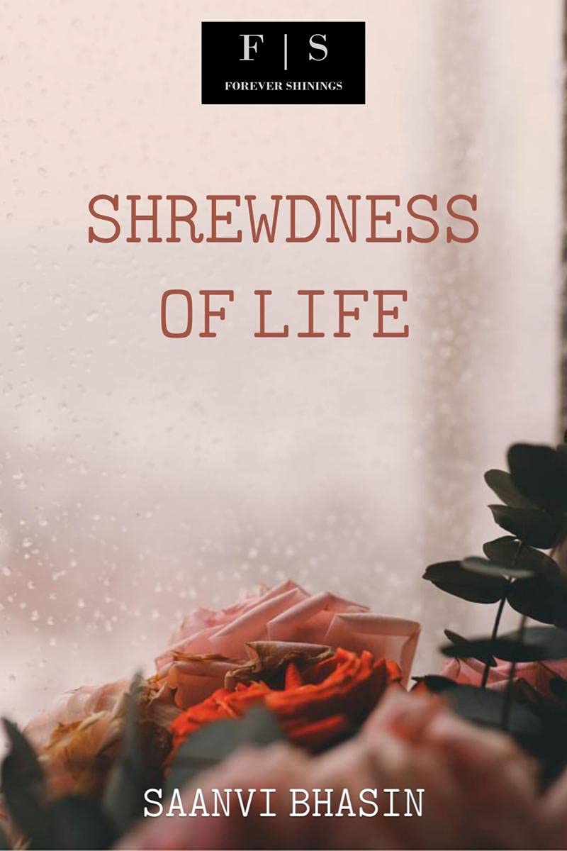 Shrewdness Of Life