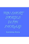 FUN SHORT STORIES WITH MORALS