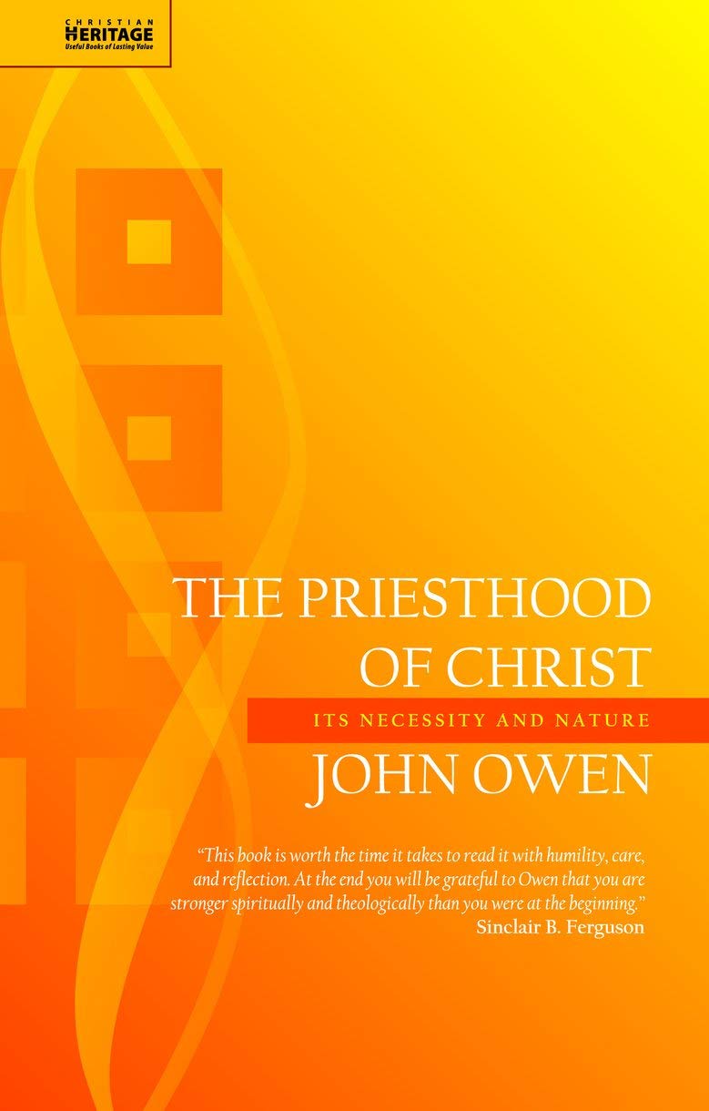 Priesthood Of Christ: Its Necessity And Nature