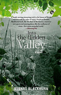 Into The Hidden Valley: A Novel