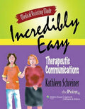 MEDICAL ASSISTING MADE INCREDIBLY EASY: THERAPEUTIC COMMUNICAITONS (PB)