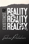 Existence Of Reality : A Book With Real Aspects