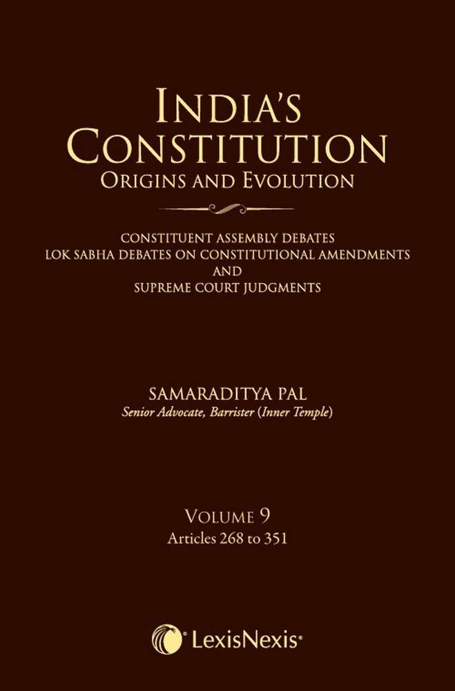 IndiaS Constitution  Origins And Evolution  Vol. 9