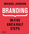 Branding: In Five and a Half Steps