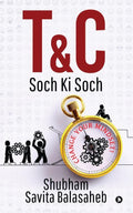 T&C : Soch Ki Soch