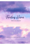Finding Home: where is my safe place?