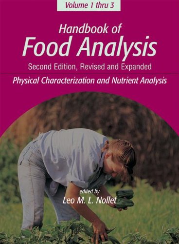 Handbook of Food Analysis, Second Edition 3 Volume Set (Food Science and Technology)