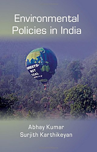 Enviornmental Policies In India [Hardcover]