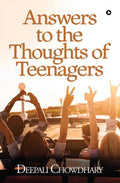 Answers To The Thoughts Of Teenagers