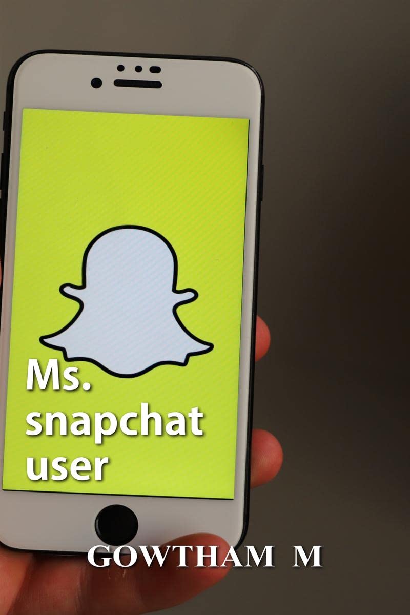 Ms. Snapchat user / .  