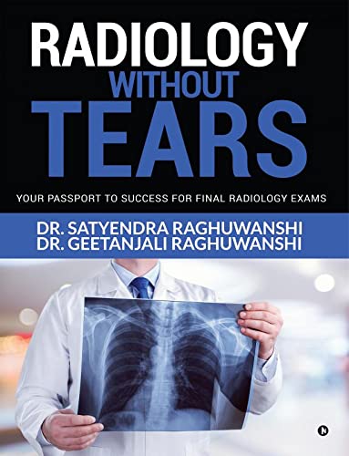 Radiology Without Tears