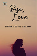 Bye, Love
