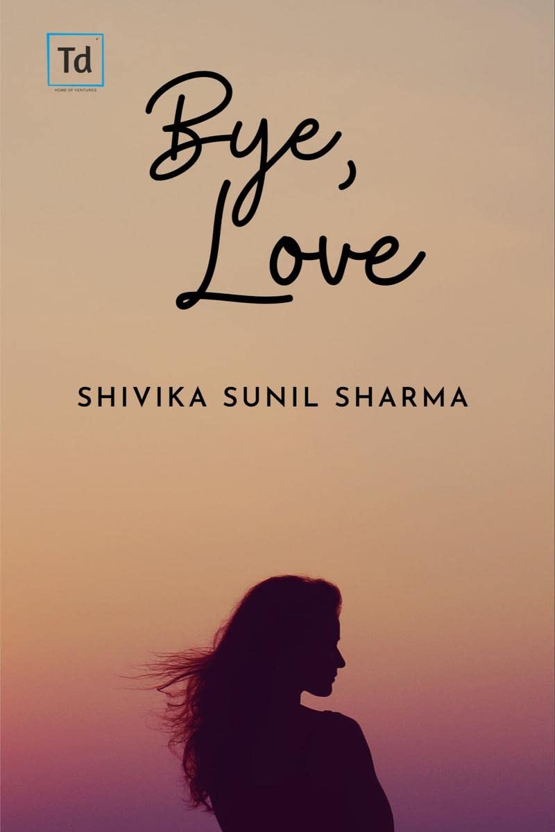 Bye, Love