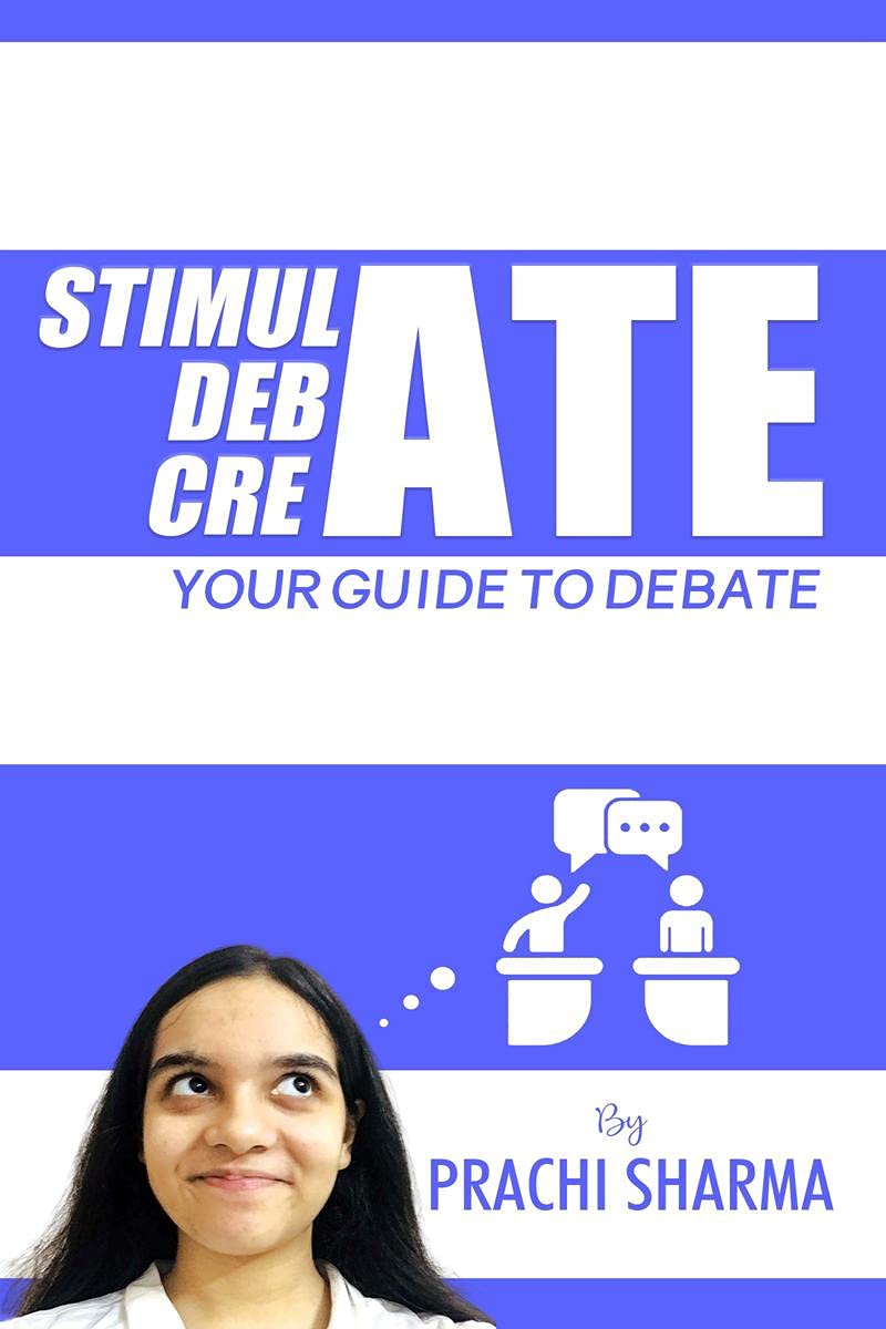 Stimulate Create Debate : Your guide to debate