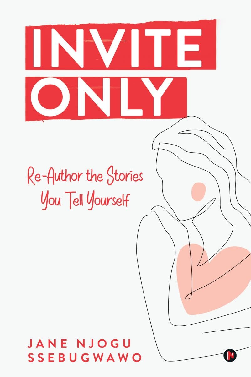 Invite only : ReAuthor the Stories You Tell Yourself