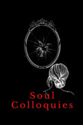 Soul Colloquies