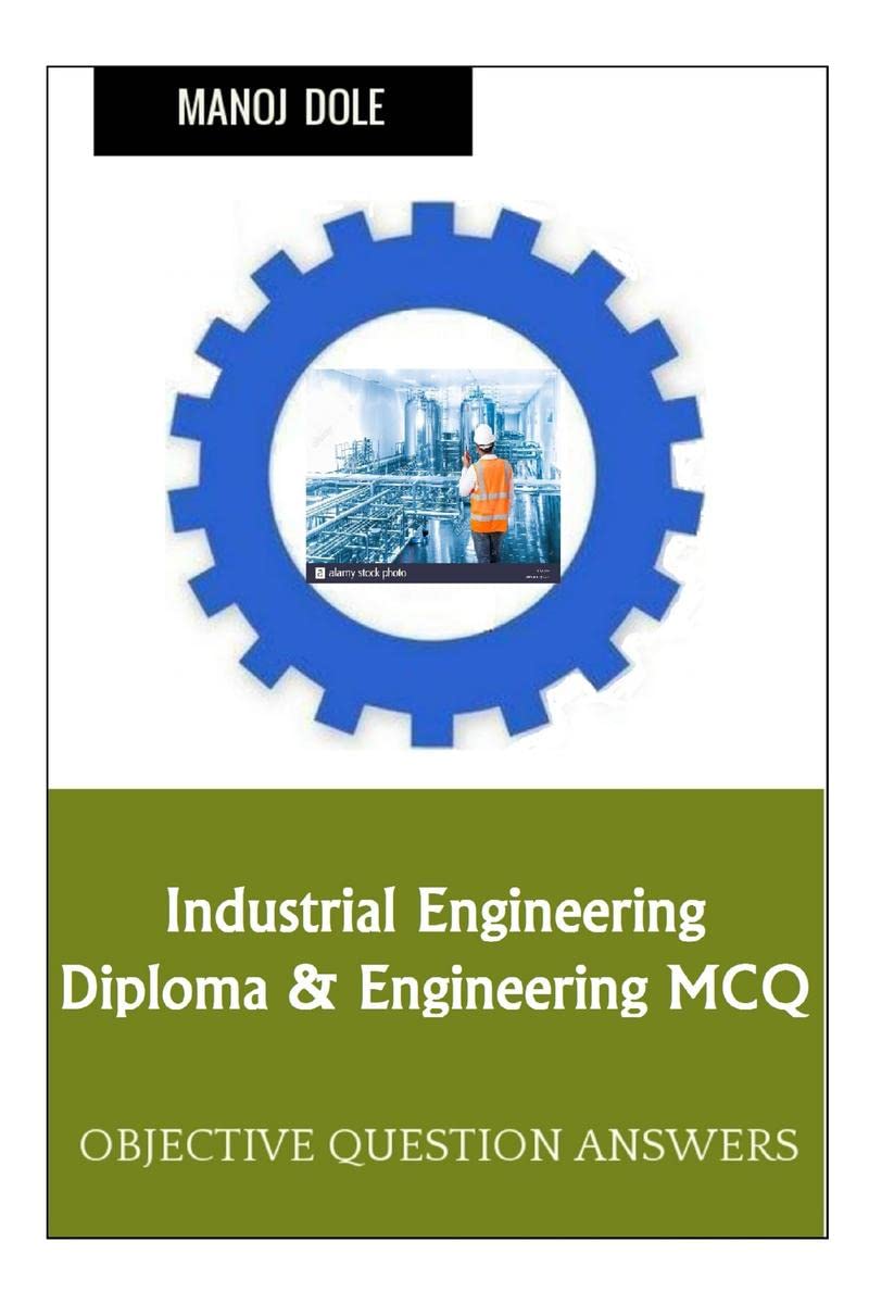 Industrial Engineering Diploma & Engineering MCQ