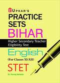 Practice Sets Bihar Higher Secondary Teacher Eligibility Test English (For Classes XIXII)