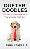 Dufter Doodles : Funny Office Memes (The Animal Edition)