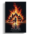 Kali & Her Yoginis