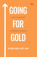 Going For Gold : Life Lessons Through Sports