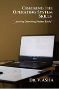 Cracking the Operating System Skills : Learning Operating System Easily