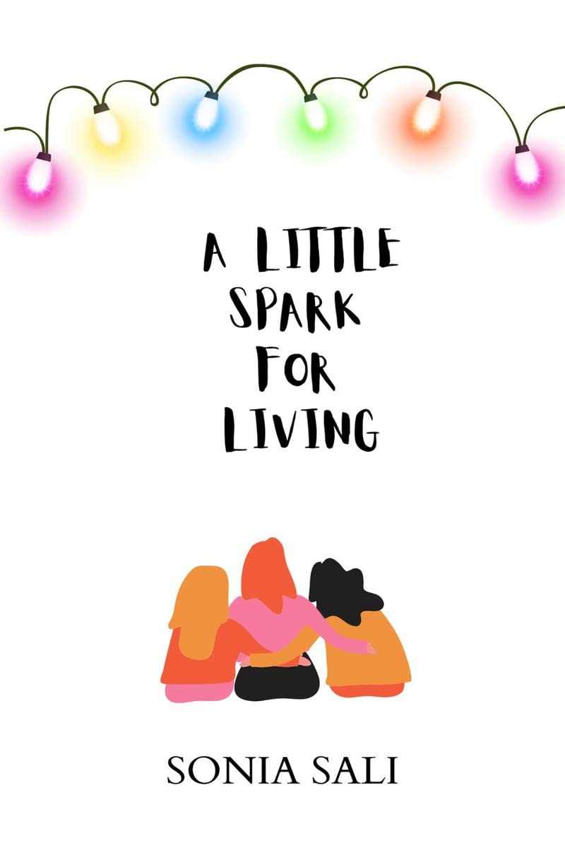 A Little Spark For Living