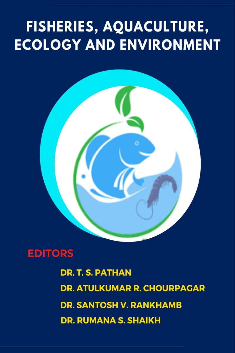 Fisheries, Aquaculture, Ecology and Environment