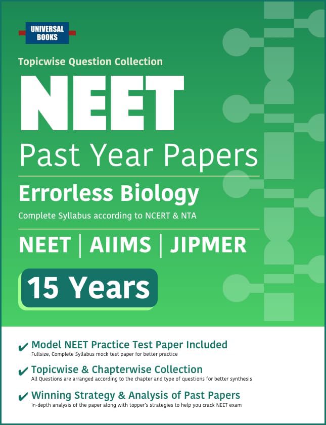 Universal Books Errorless Biology NEET | 15 Years Past Papers | NTA & NCERT Based | Chapterwise Topicwise Solutions | Model Prac