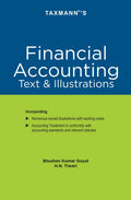 Taxmanns Financial Accounting | Text & Illustrations  Studentoriented book that comprehensively presents accounting theory, 