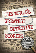 The WorldS Greatest Detective Stories